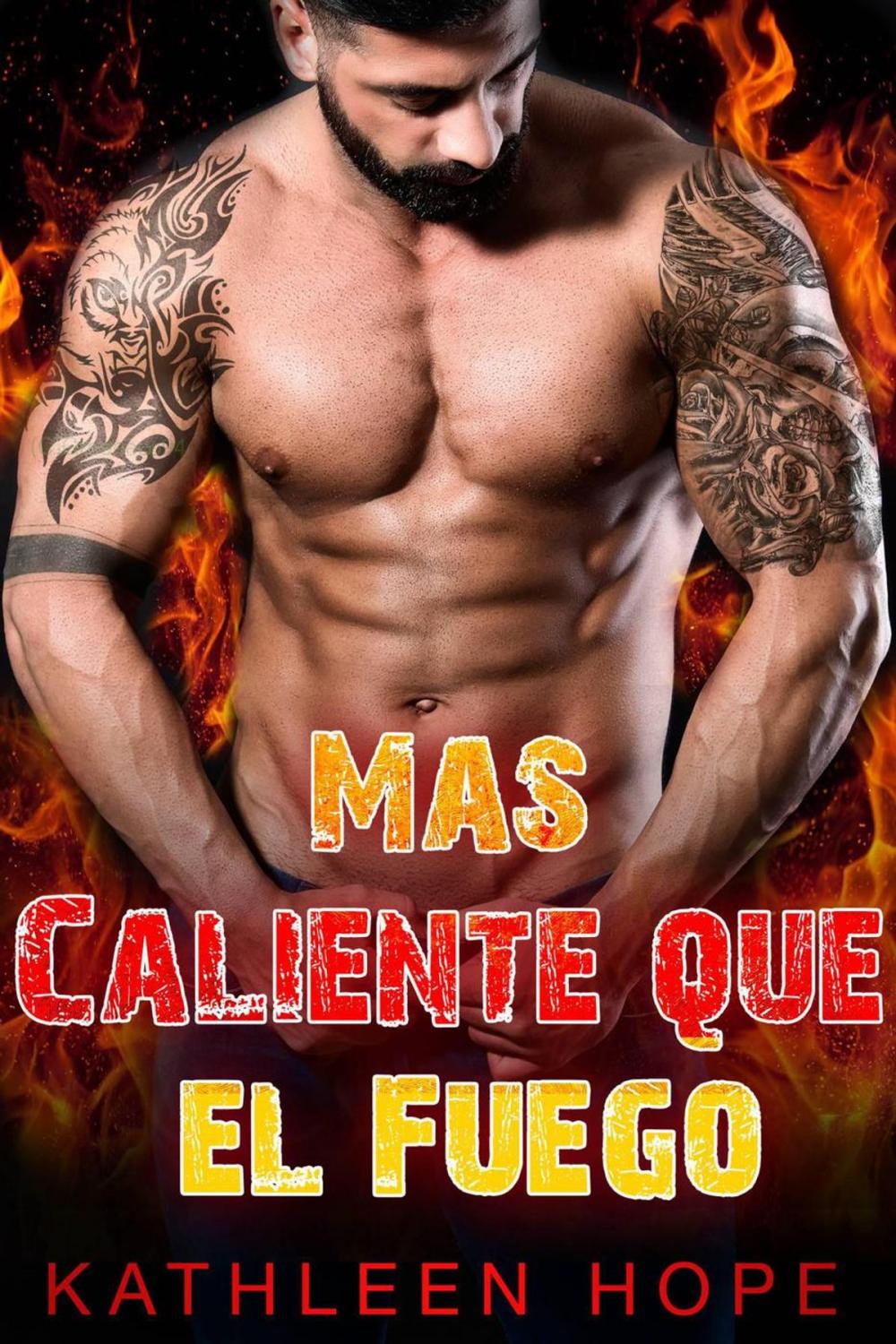 Big bigCover of Mas Caliente que el Fuego