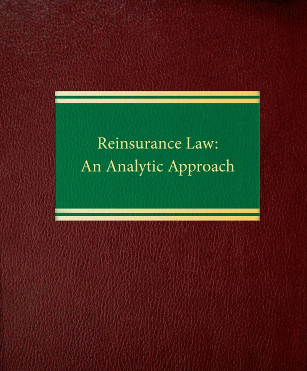 Big bigCover of Reinsurance Law: An Analytic Approach