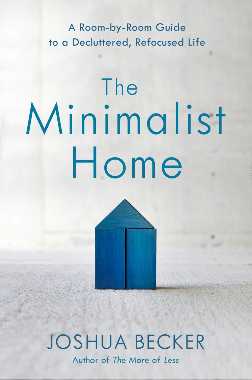 Big bigCover of The Minimalist Home