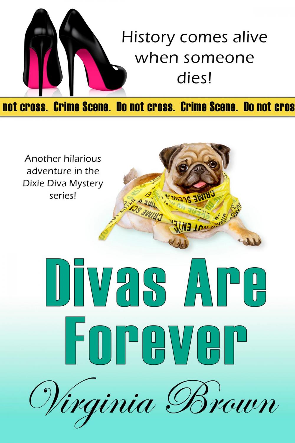 Big bigCover of Divas Are Forever