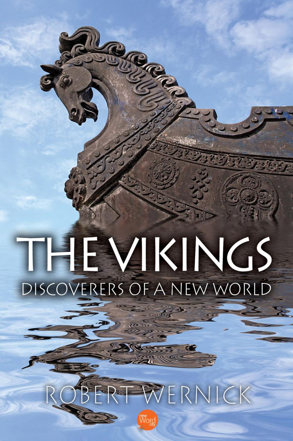 Big bigCover of The Vikings: Discoverers of a New World