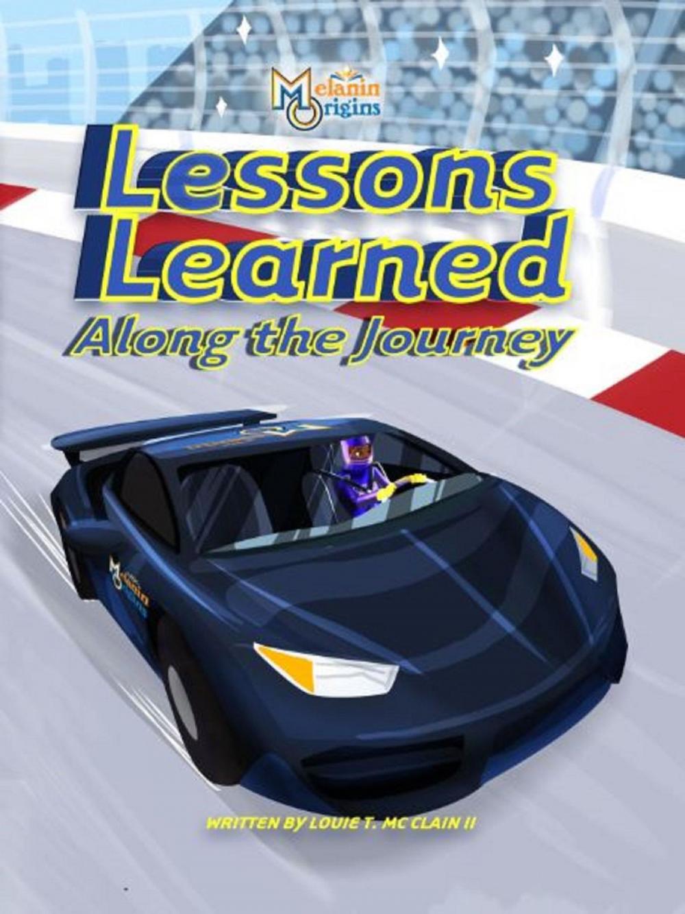 Big bigCover of Lessons Learned Along The Journey