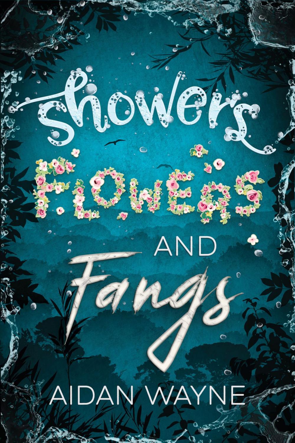 Big bigCover of Showers, Flowers, and Fangs