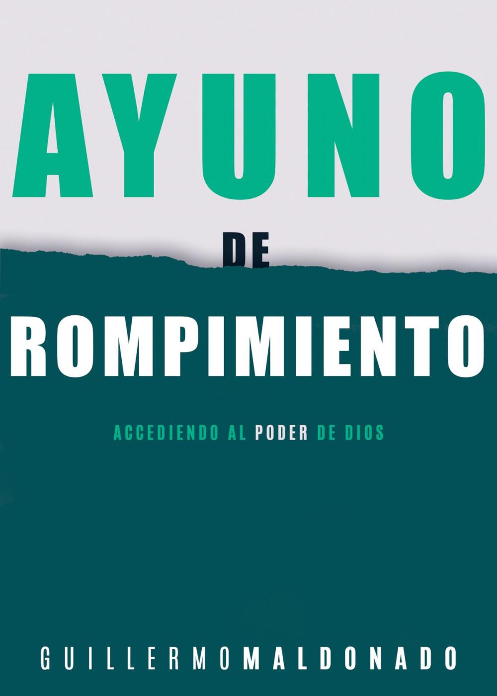 Big bigCover of Ayuno de rompimiento