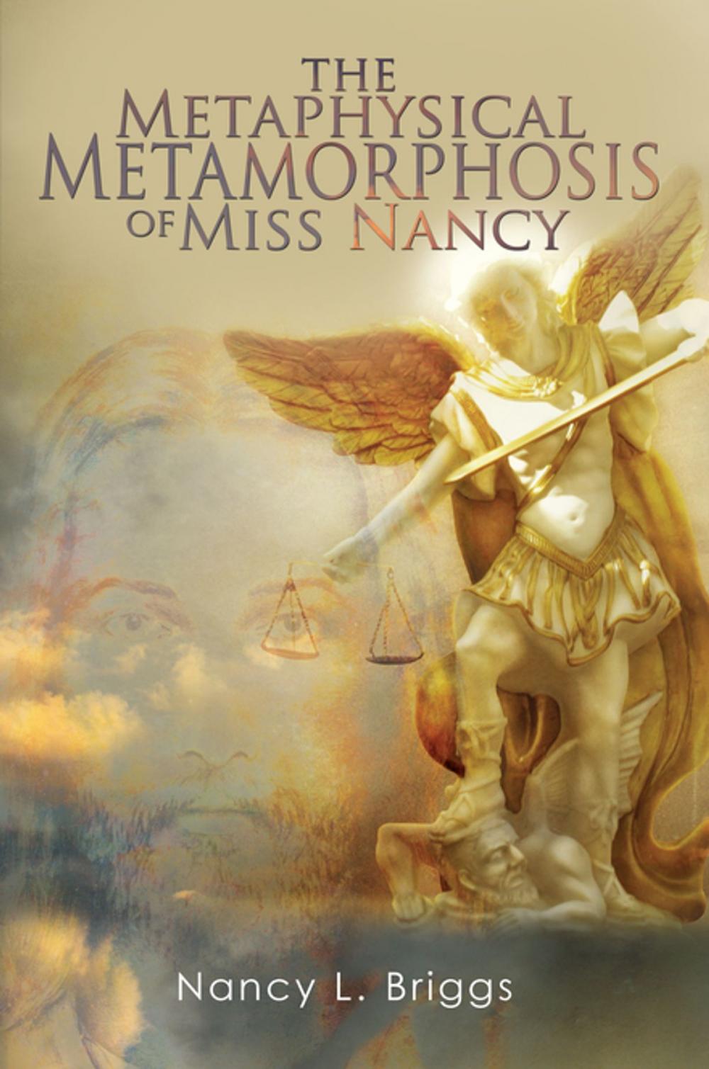 Big bigCover of The Metaphysical Metamorphosis of Miss Nancy