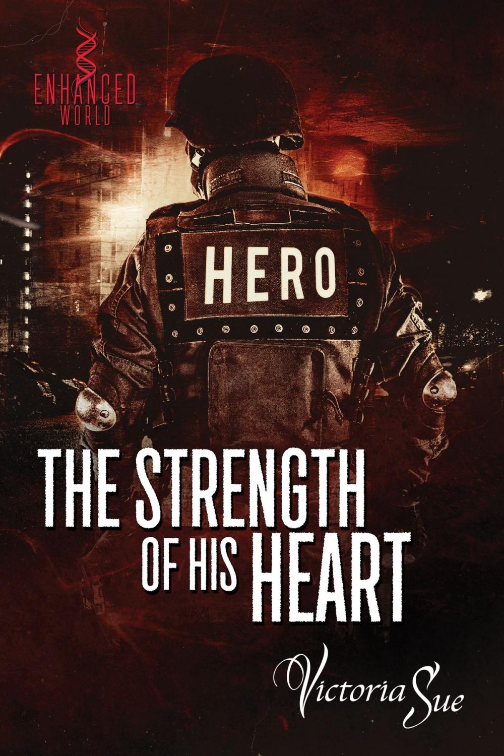 Big bigCover of The Strength of His Heart