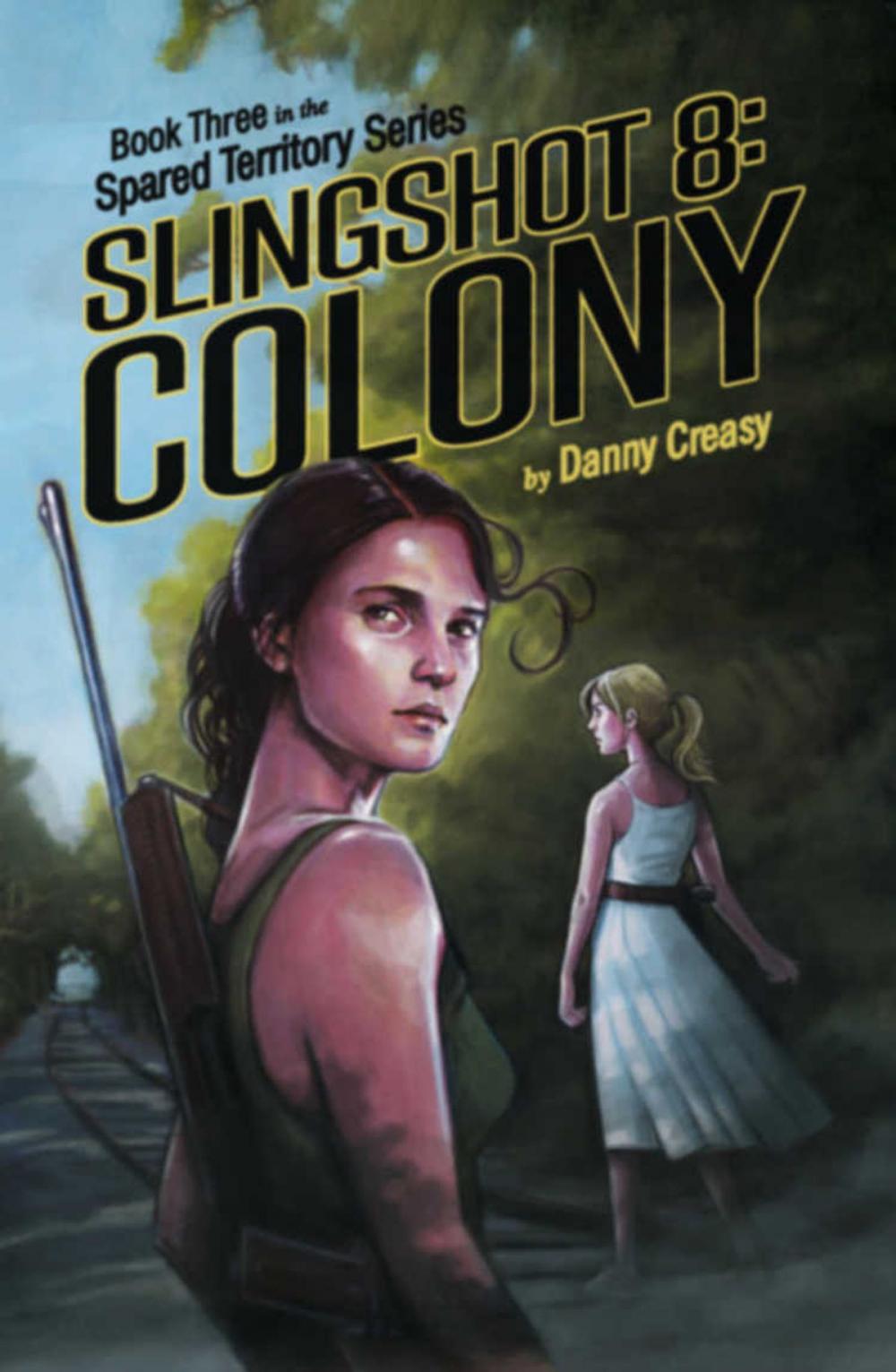 Big bigCover of Slingshot 8: Colony