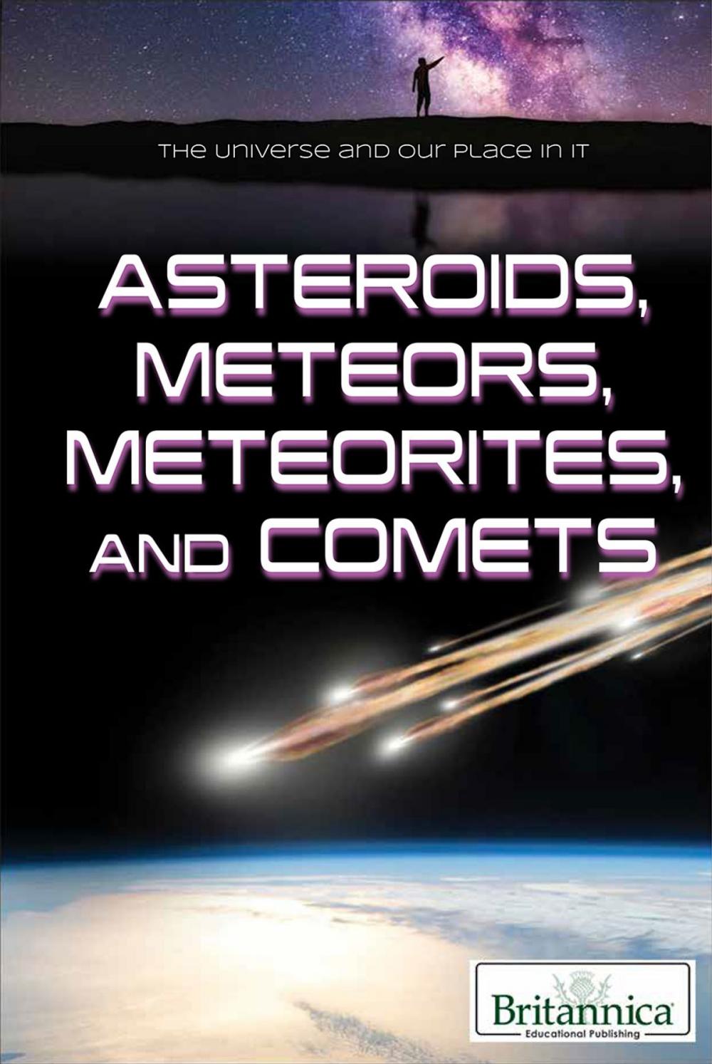 Big bigCover of Asteroids, Meteors, Meteorites, and Comets