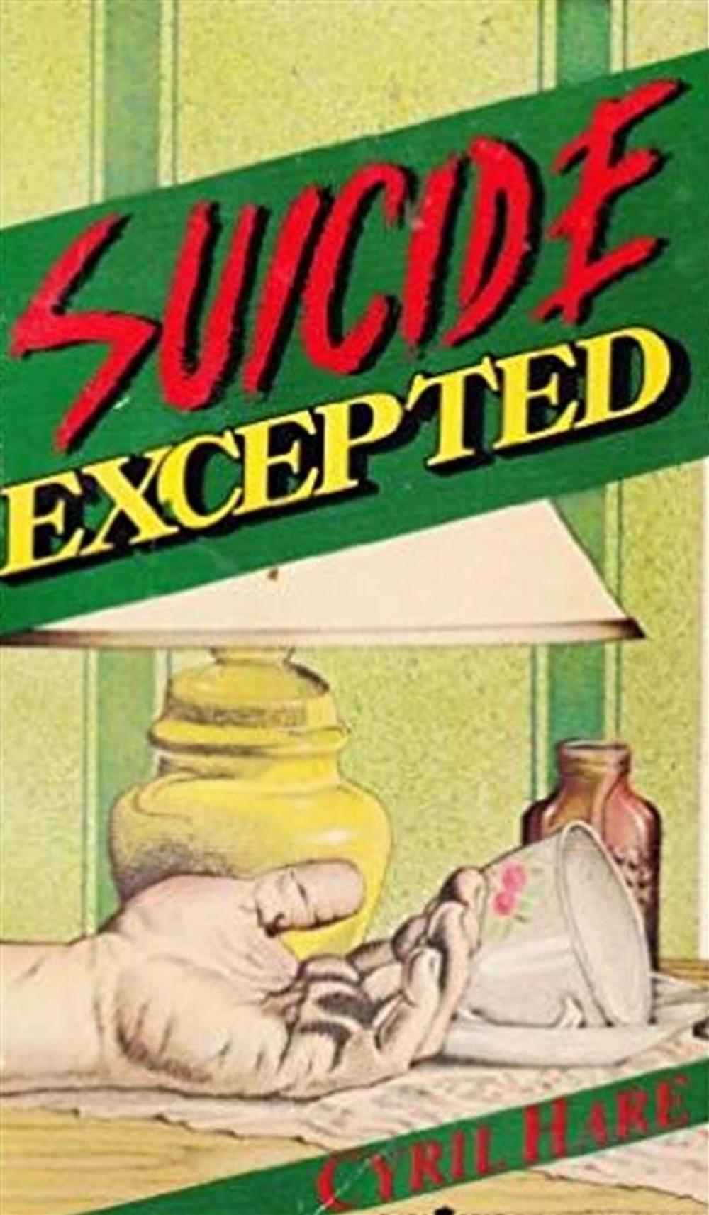 Big bigCover of Suicide Excepted