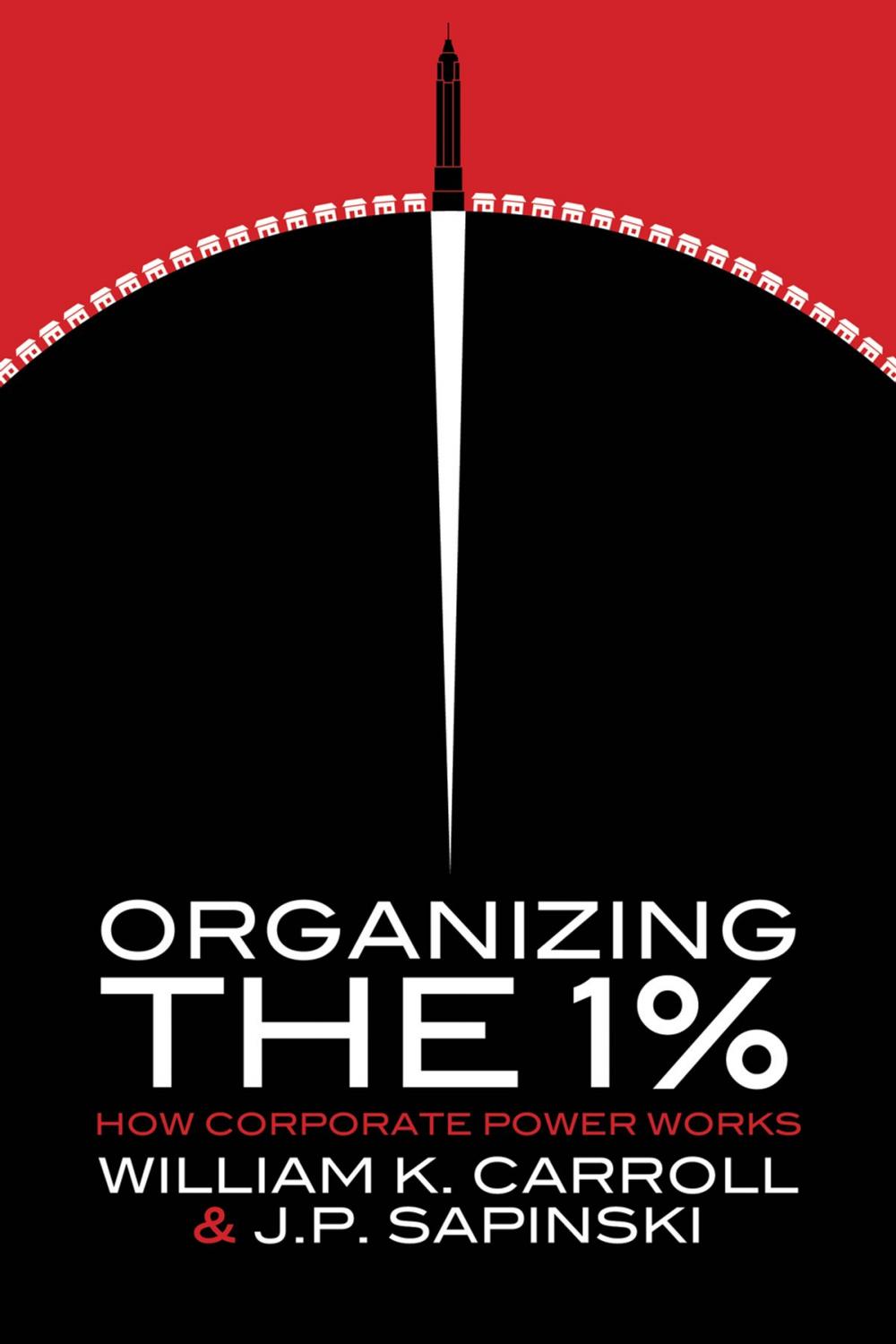 Big bigCover of Organizing the 1%