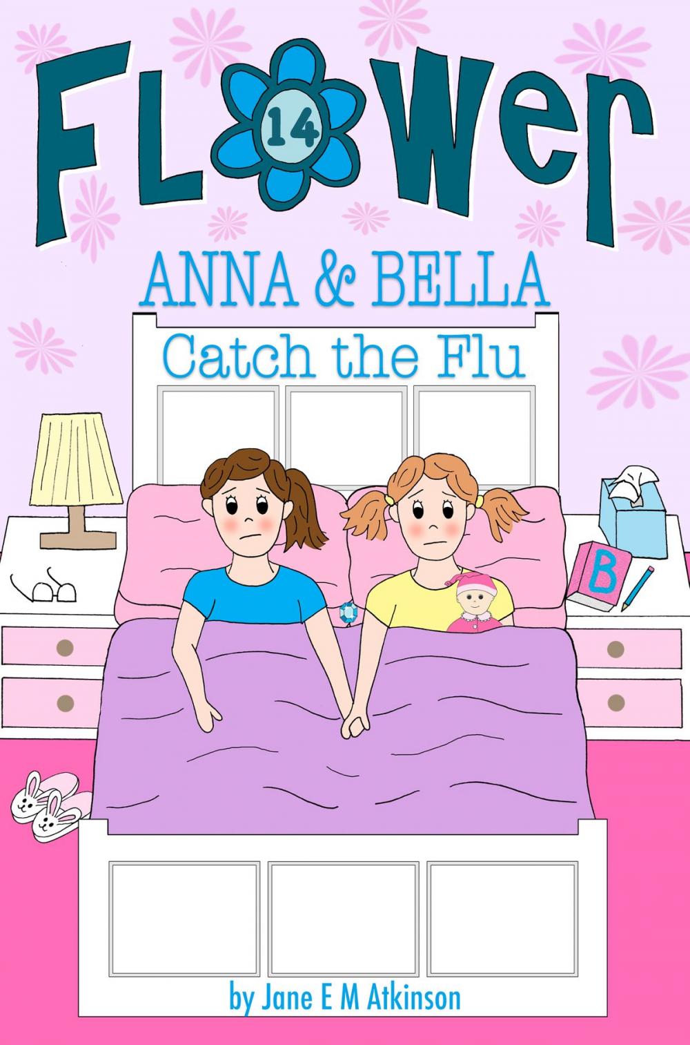 Big bigCover of ANNA & BELLA Catch the Flu