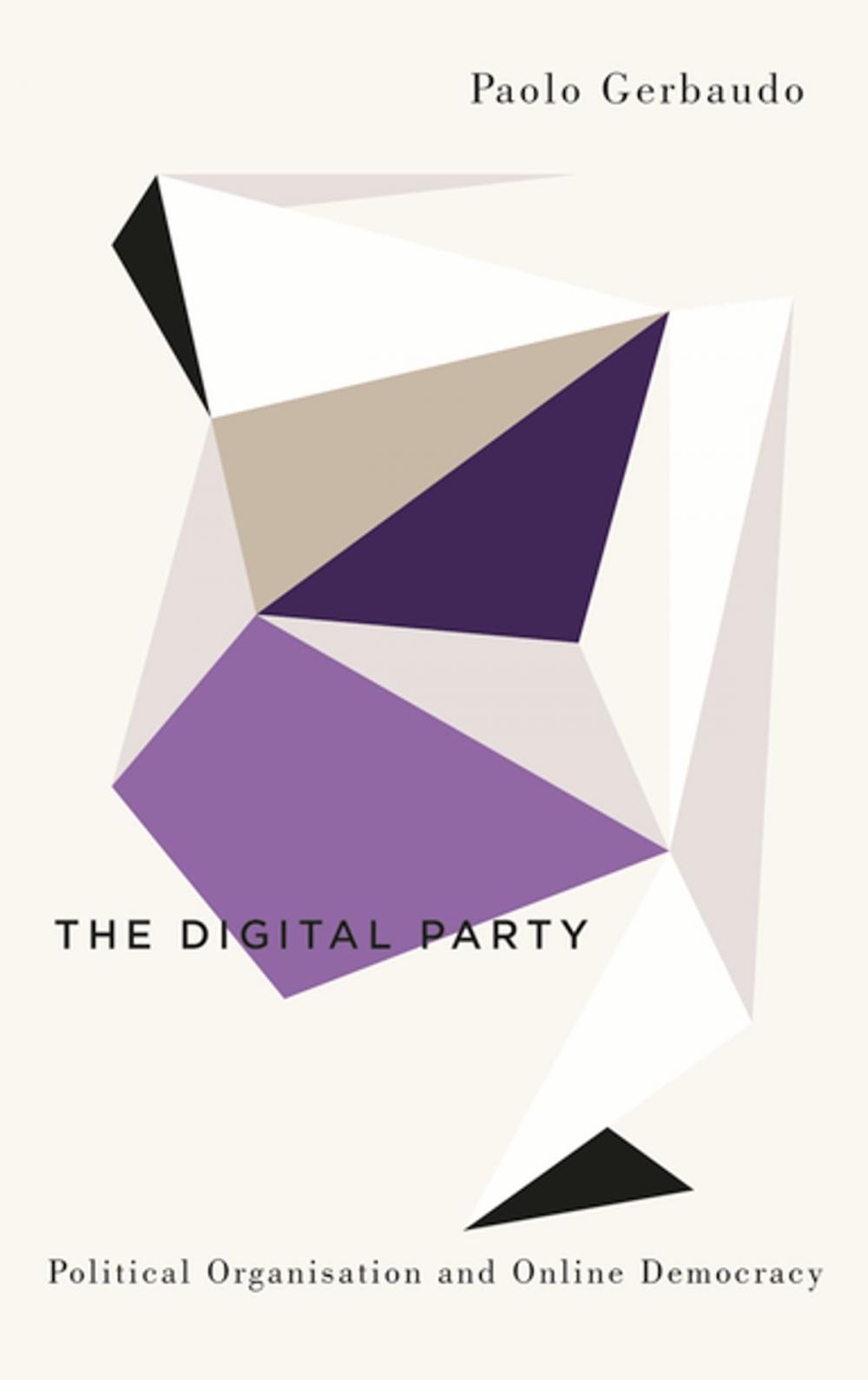 Big bigCover of The Digital Party