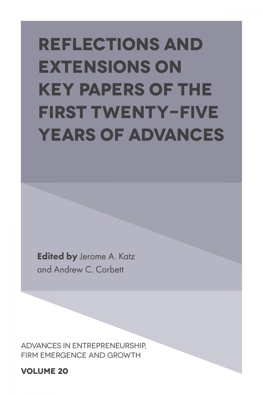 Big bigCover of Reflections and Extensions on Key Papers of the First Twenty-Five Years of Advances