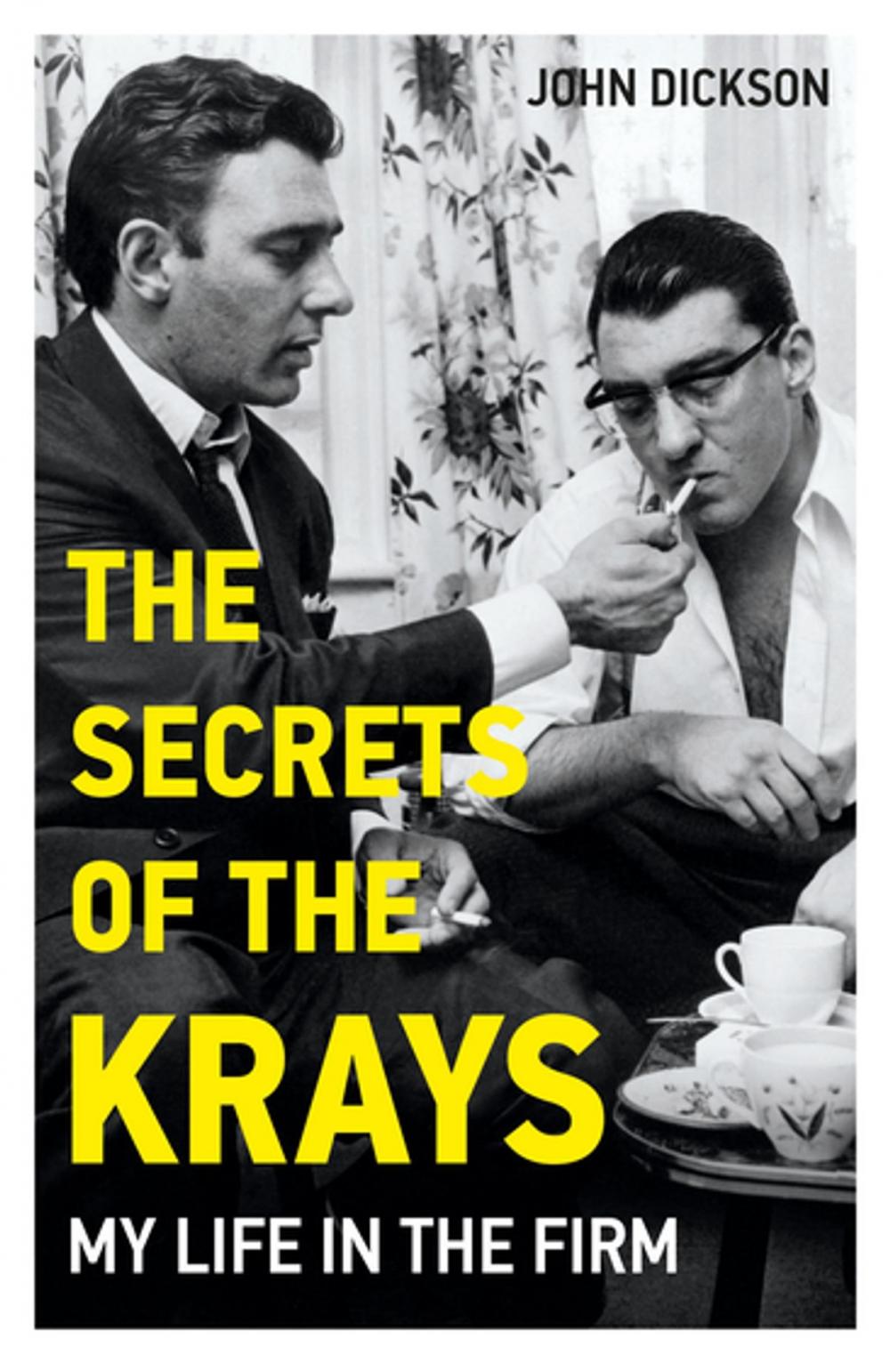 Big bigCover of The Secrets of The Krays - My Life in The Firm