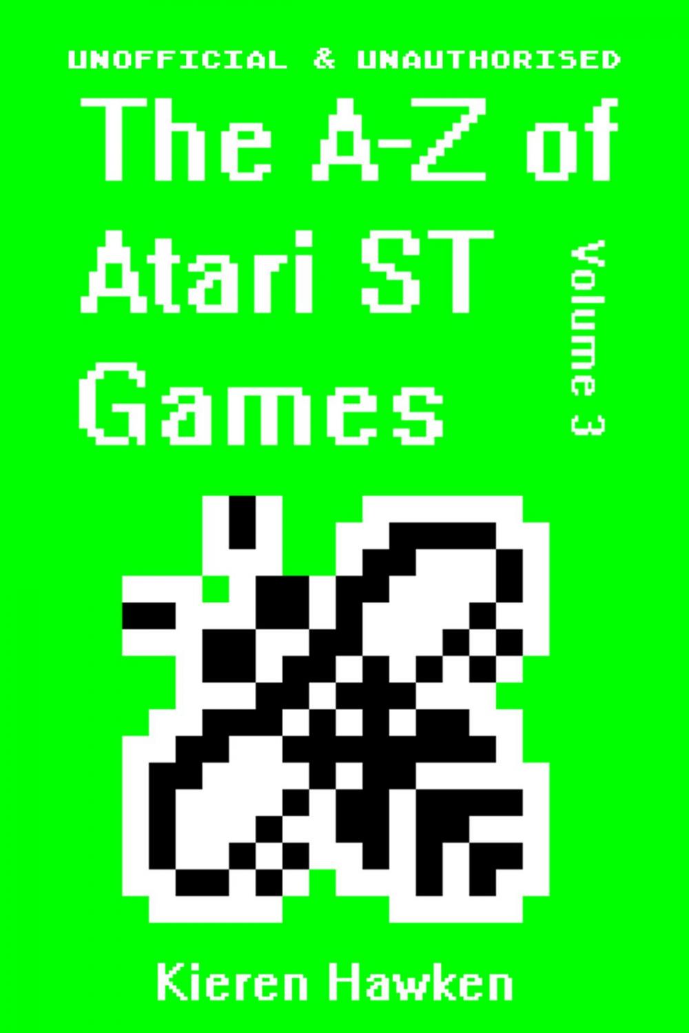 Big bigCover of The A-Z of Atari ST Games: Volume 3