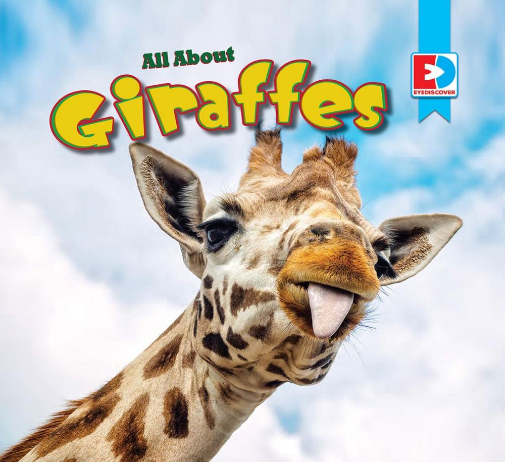 Big bigCover of All About Giraffes