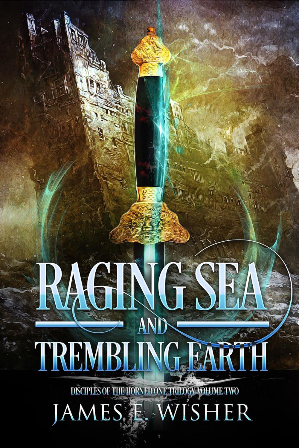 Big bigCover of Raging Sea and Trembling Earth