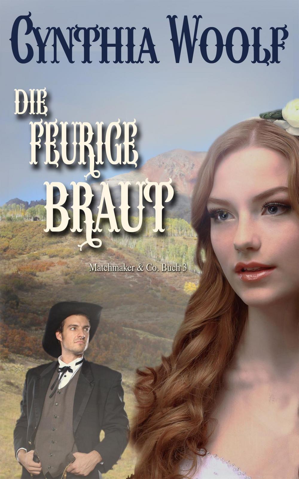 Big bigCover of Die feurige Braut