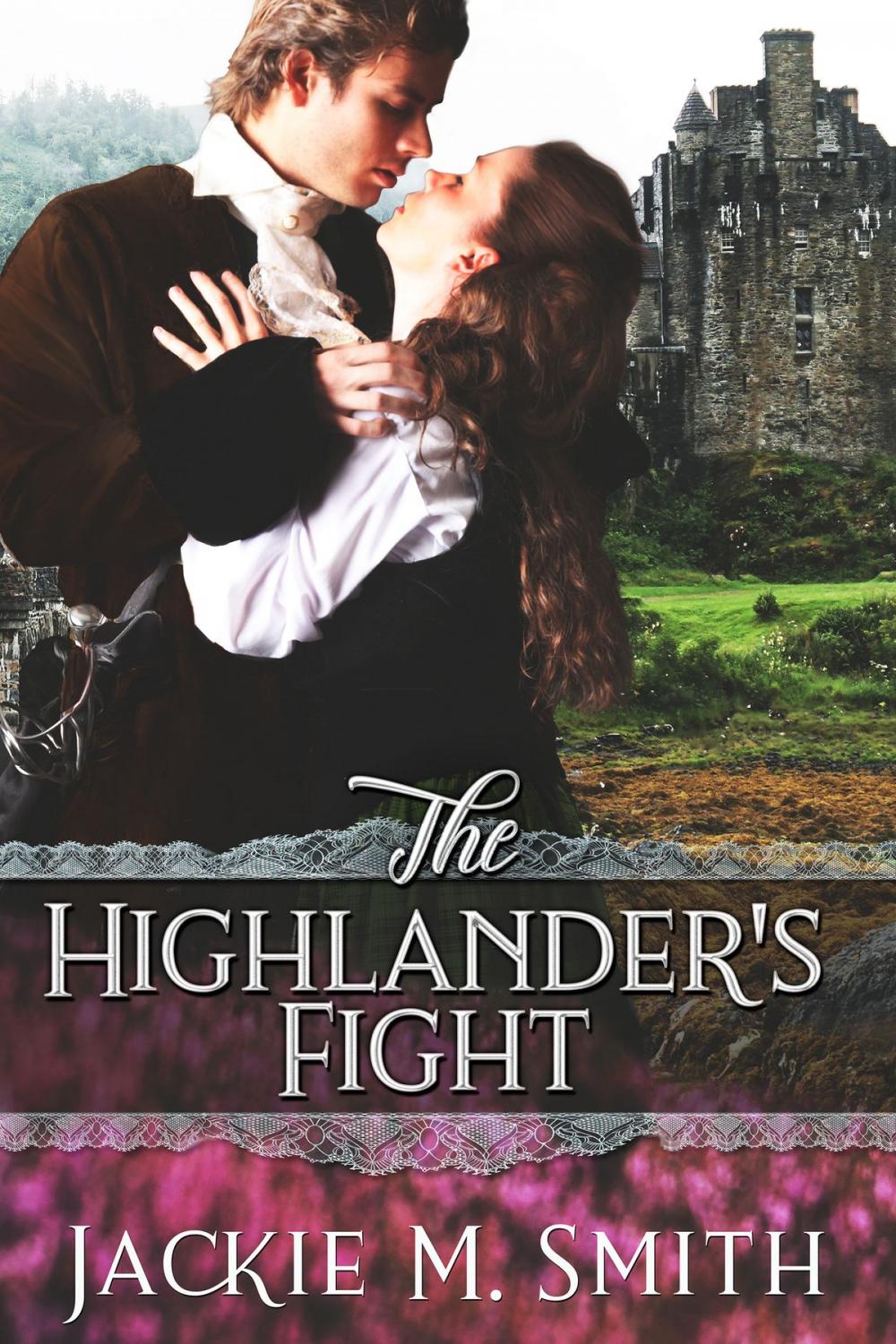 Big bigCover of The Highlander's Fight