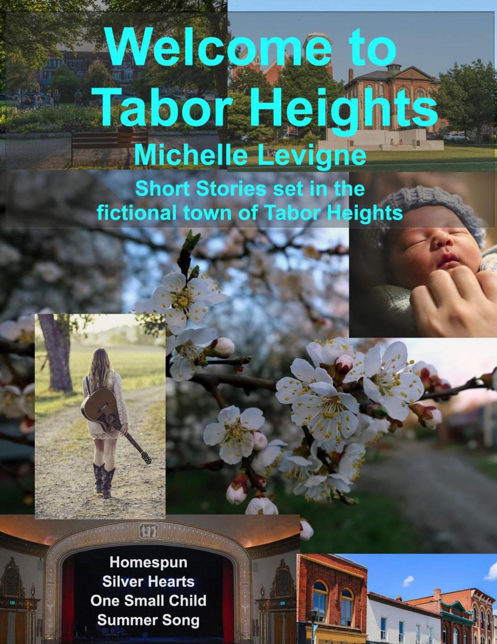 Big bigCover of Welcome to Tabor Heights: Short Stories Set in the Fictional Town of Tabor Heights