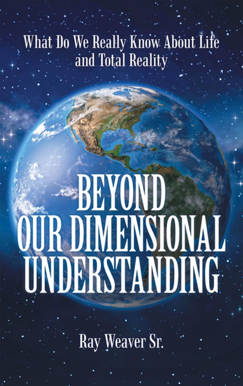 Big bigCover of Beyond Our Dimensional Understanding