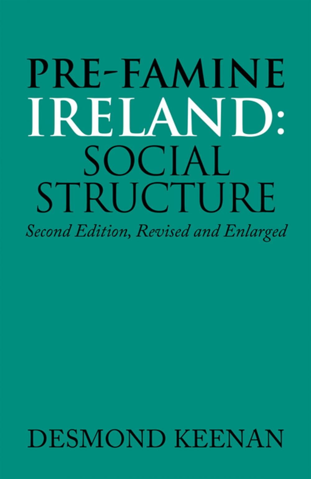 Big bigCover of Pre-Famine Ireland: Social Structure