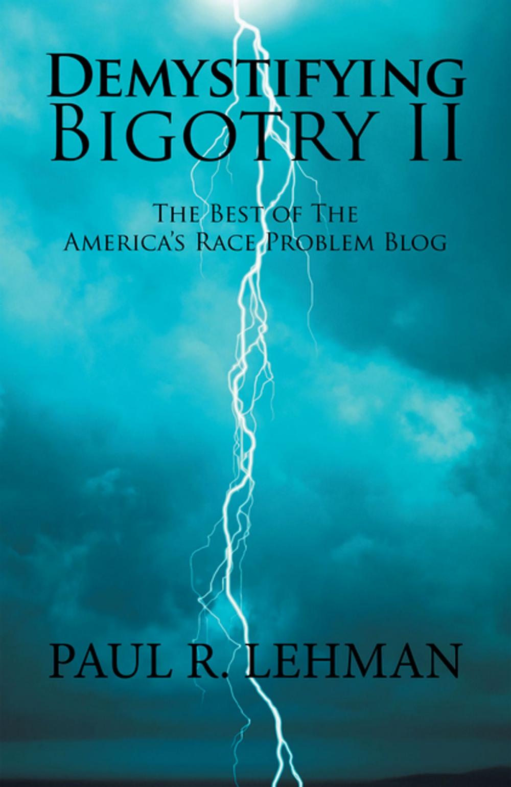 Big bigCover of Demystifying Bigotry Ii