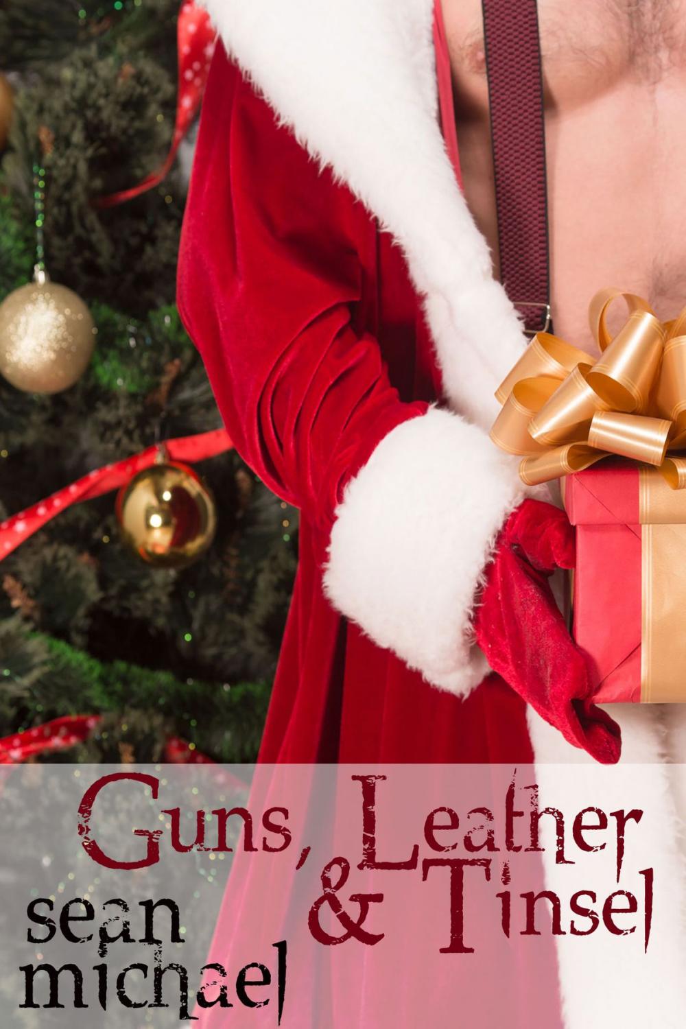 Big bigCover of Guns, Leather and Tinsel