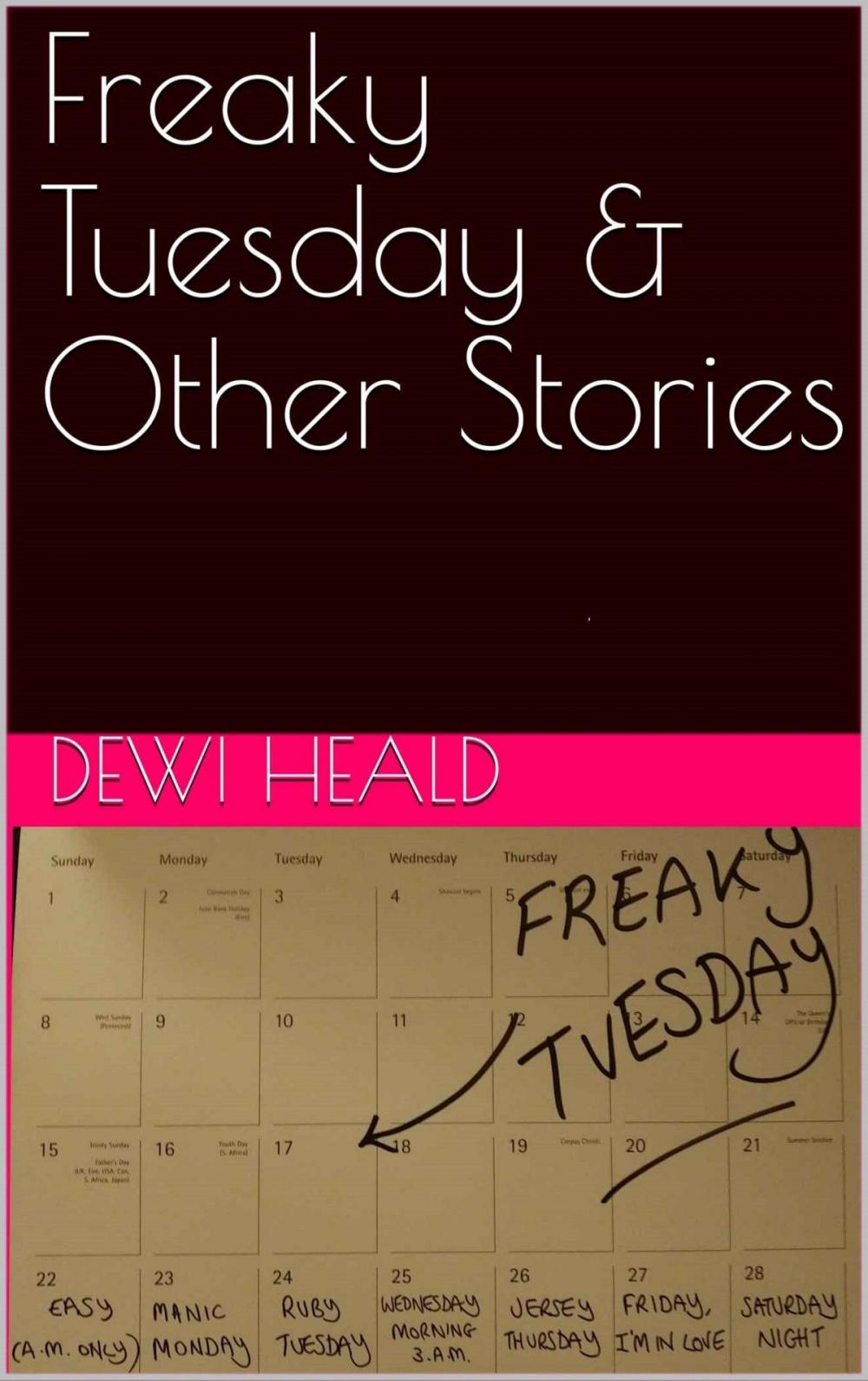 Big bigCover of Freaky Tuesday & Other Stories