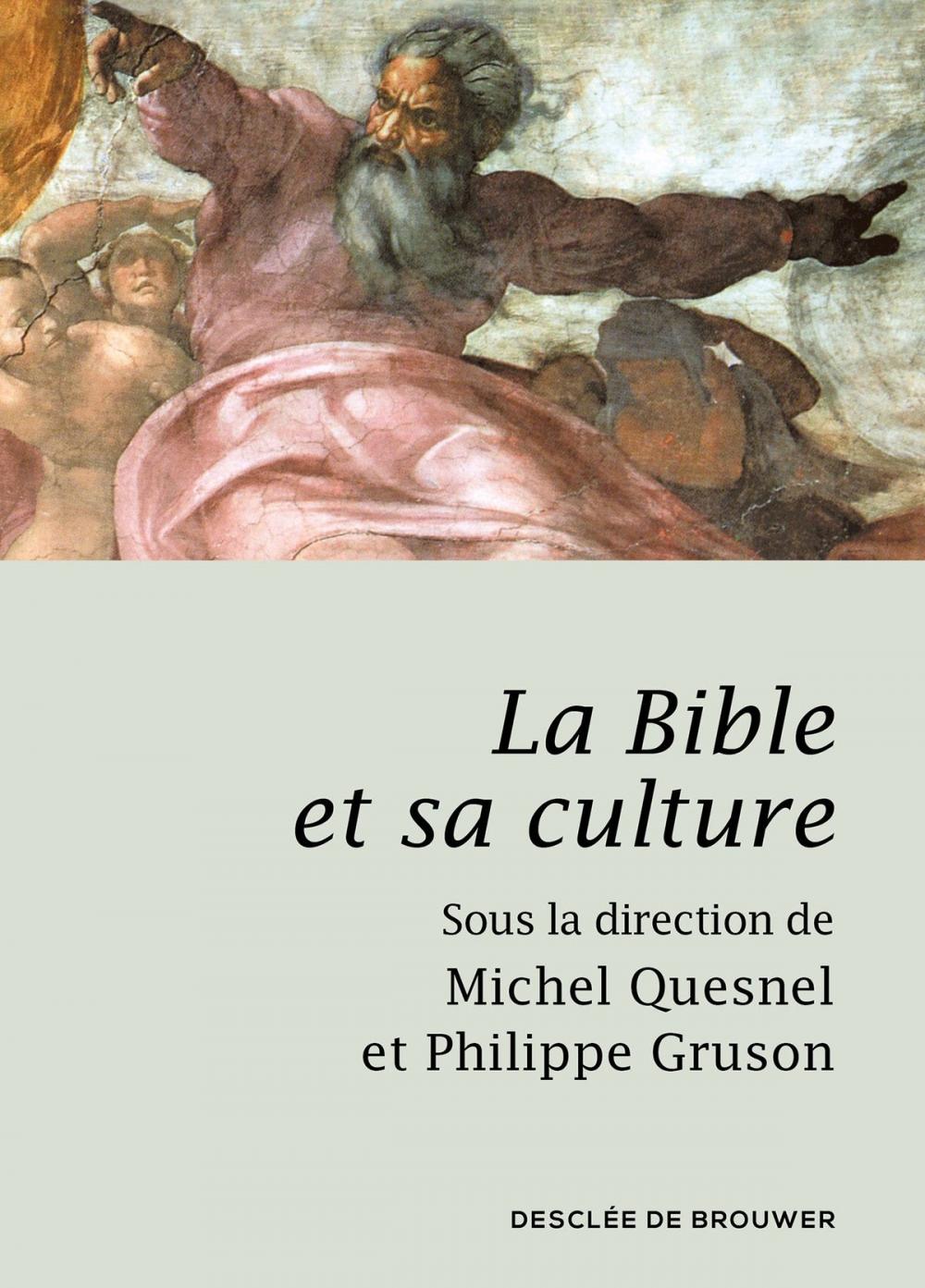 Big bigCover of La Bible et sa culture