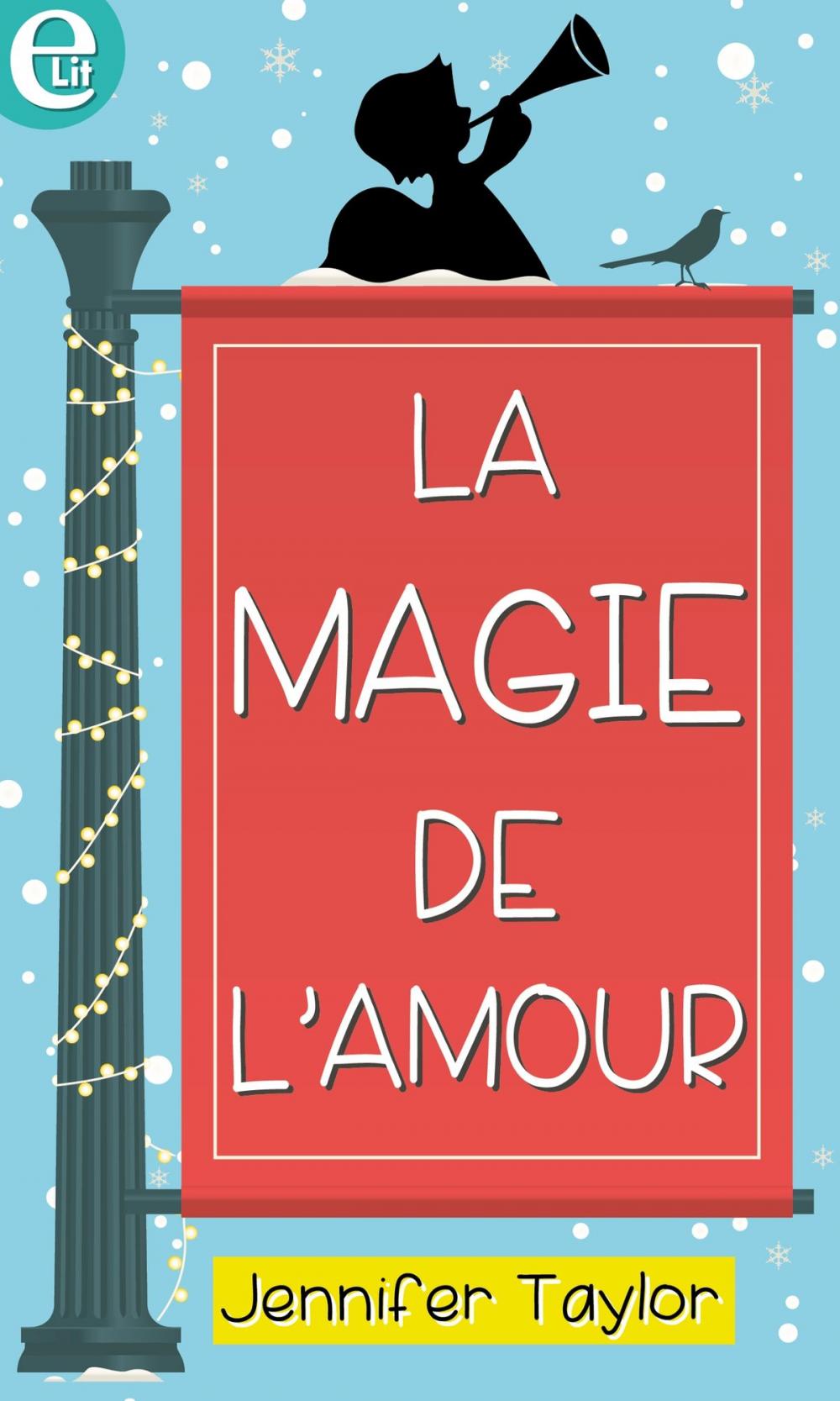 Big bigCover of La magie de l'amour