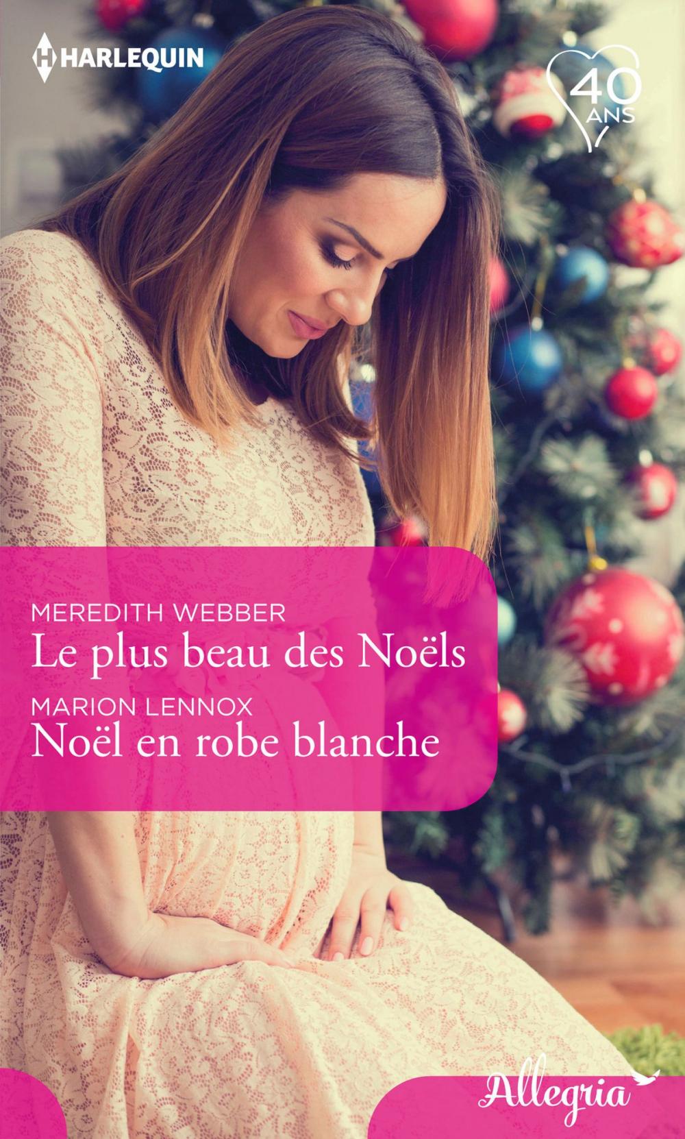 Big bigCover of Le plus beau des Noëls - Noël en robe blanche