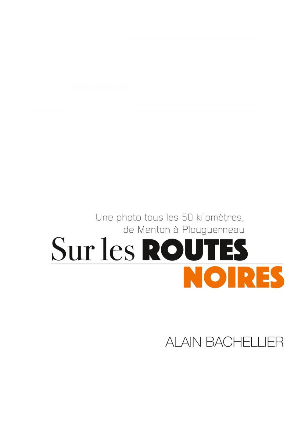 Big bigCover of Sur les routes noires