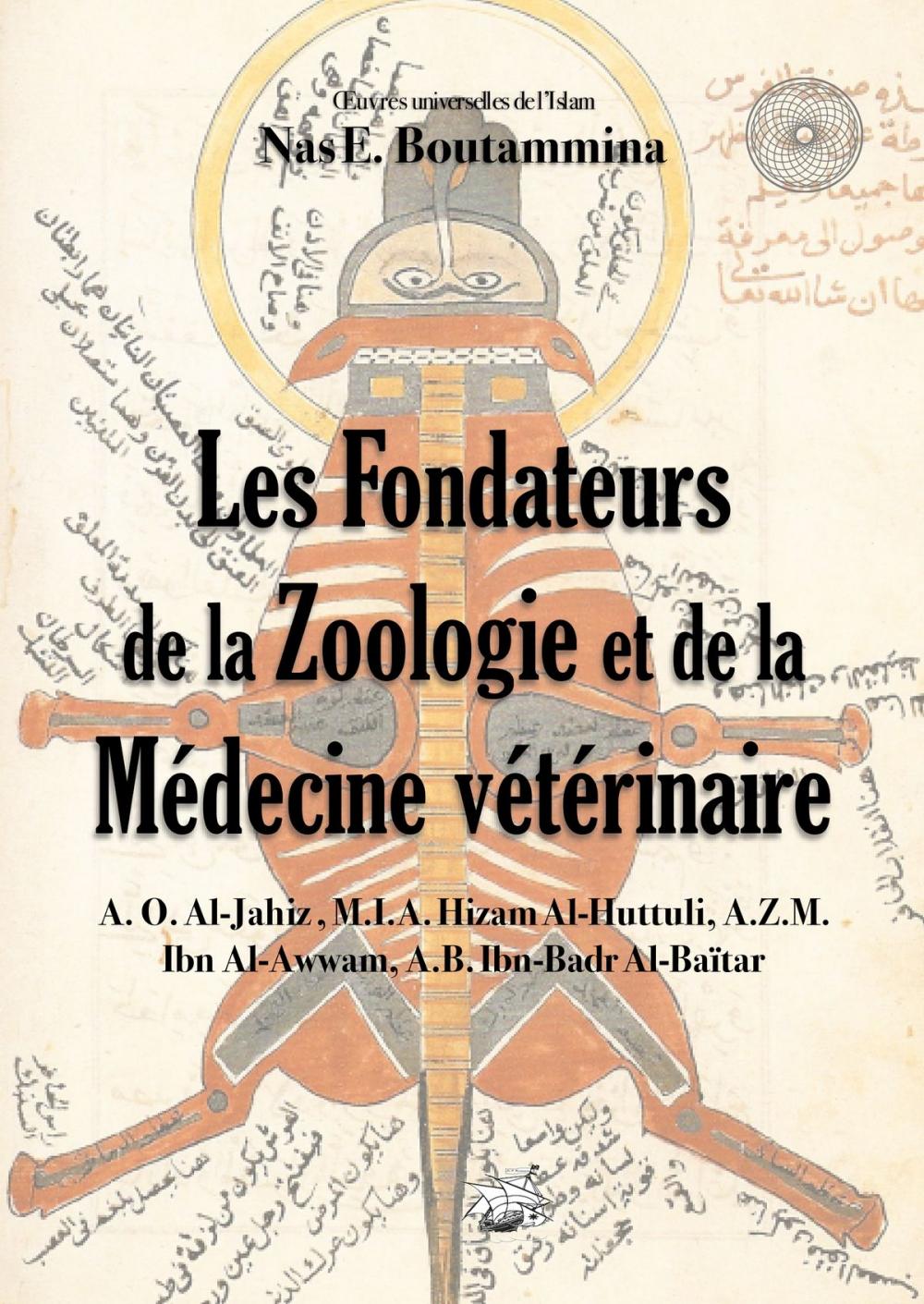 Big bigCover of Les Fondateurs de la Zoologie et de la Médecine vétérinaire