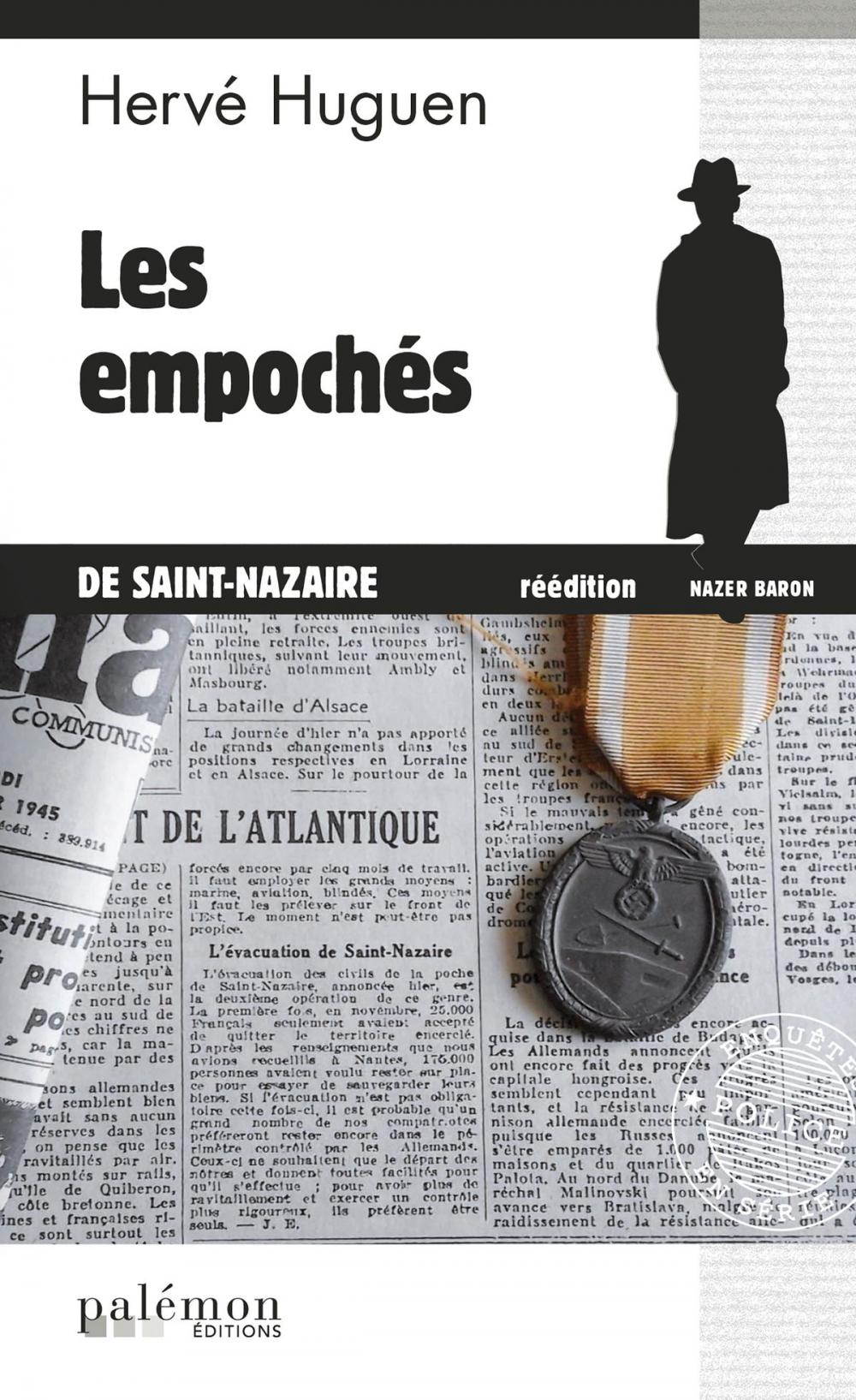 Big bigCover of Les empochés de Saint Nazaire