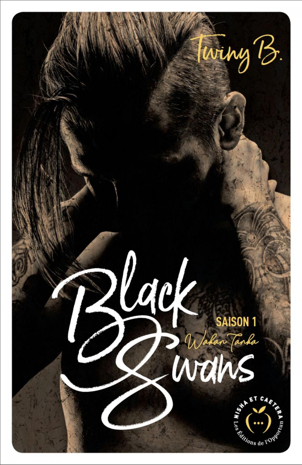 Big bigCover of Black Swans - Saison 1 Wakan Tanka