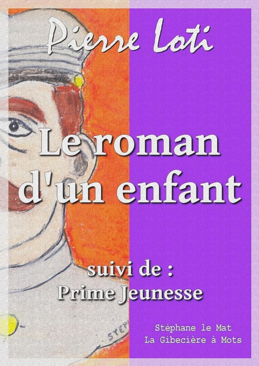 Big bigCover of Le roman d'un enfant