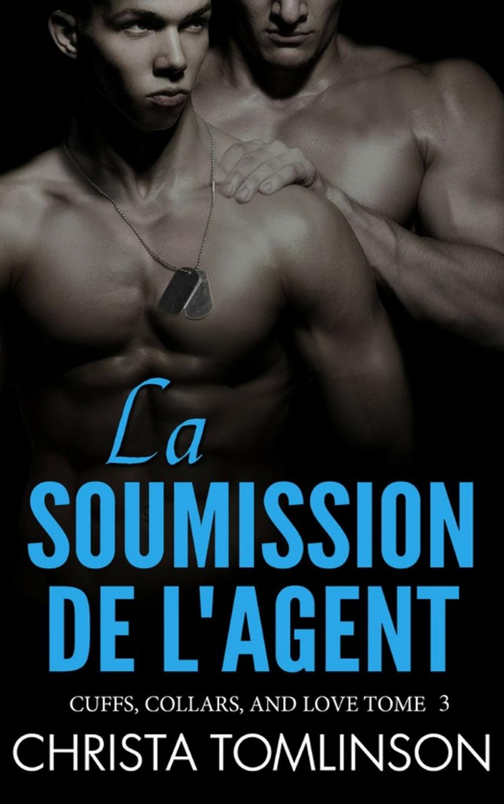 Big bigCover of La soumission de l'agent