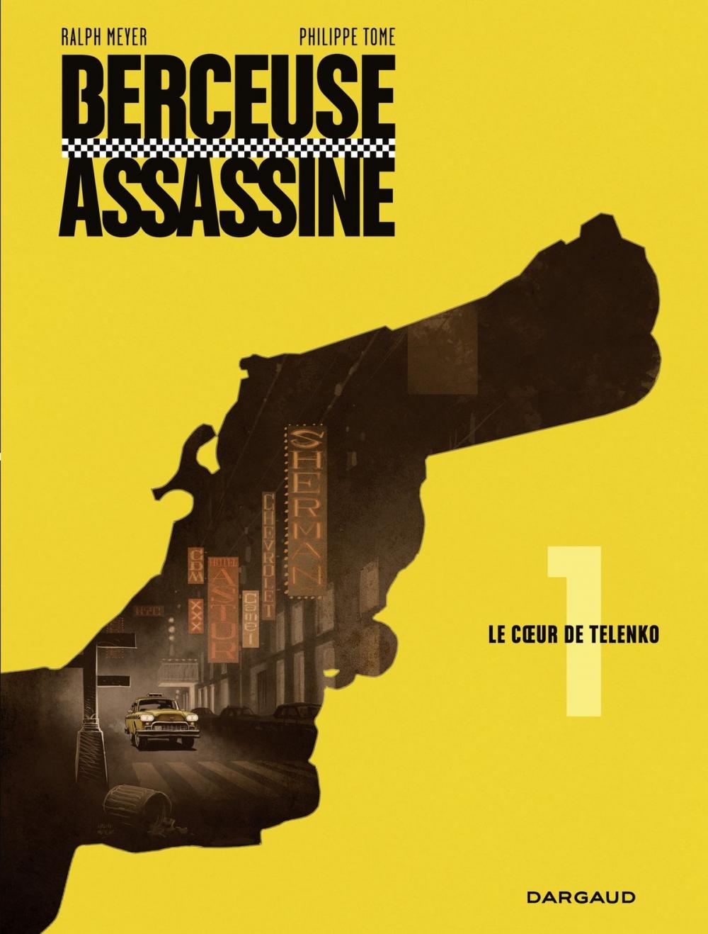 Big bigCover of Berceuse assassine - tome 1 - Le coeur de Telenko