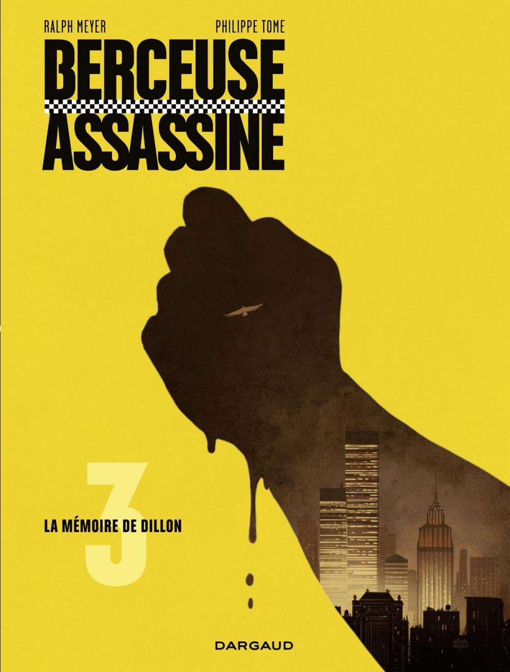 Big bigCover of Berceuse assassine - tome 3 - La mémoire de Dillon