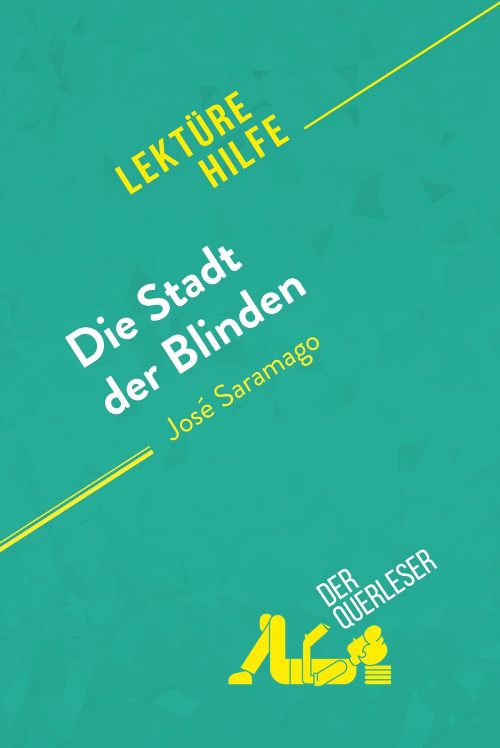 Big bigCover of Die Stadt der Blinden von José Saramago (Lektürehilfe)