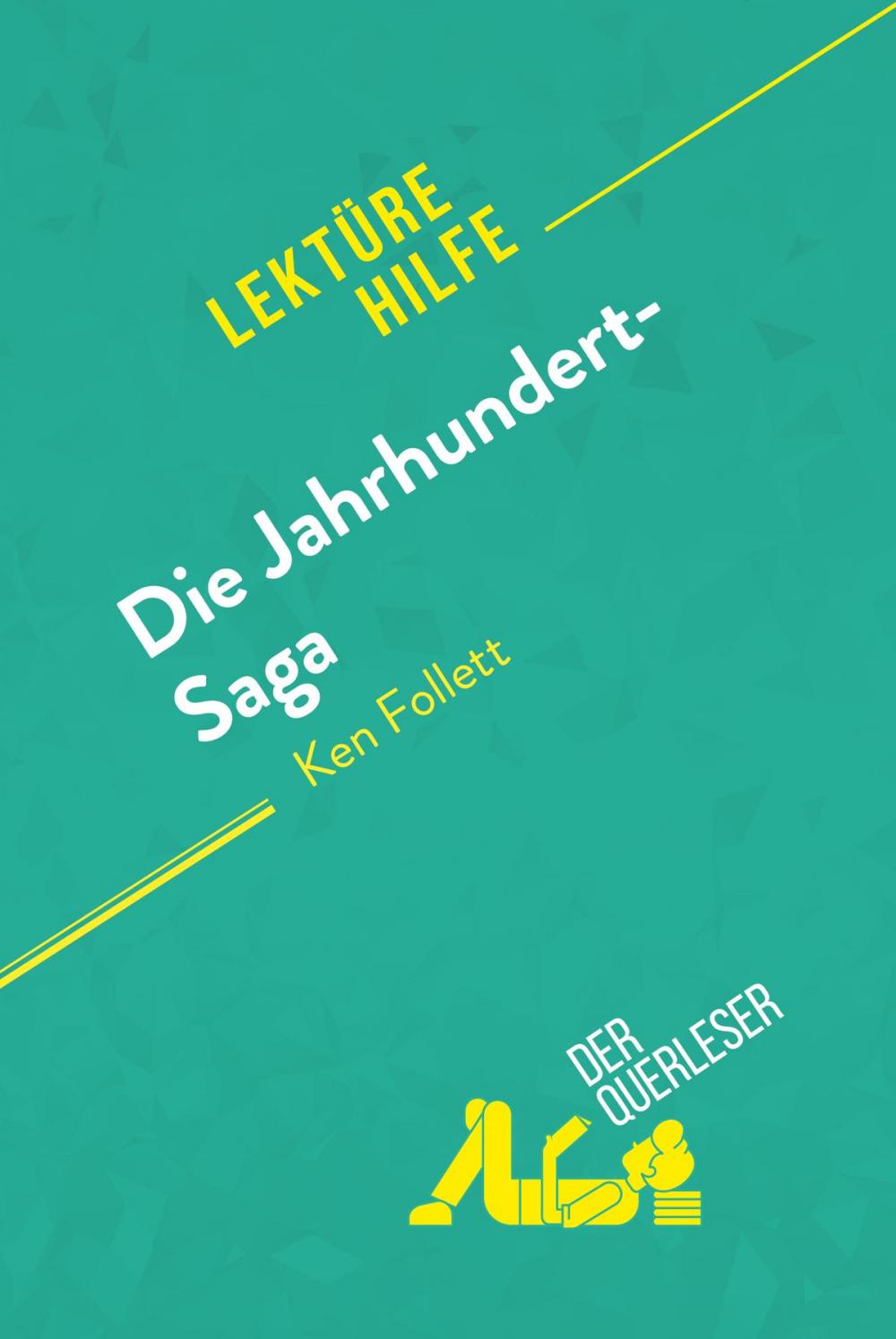 Big bigCover of Die Jahrhundert-Saga von Ken Follett (Lektürehilfe)