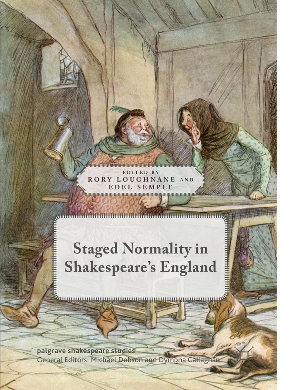 Big bigCover of Staged Normality in Shakespeare's England