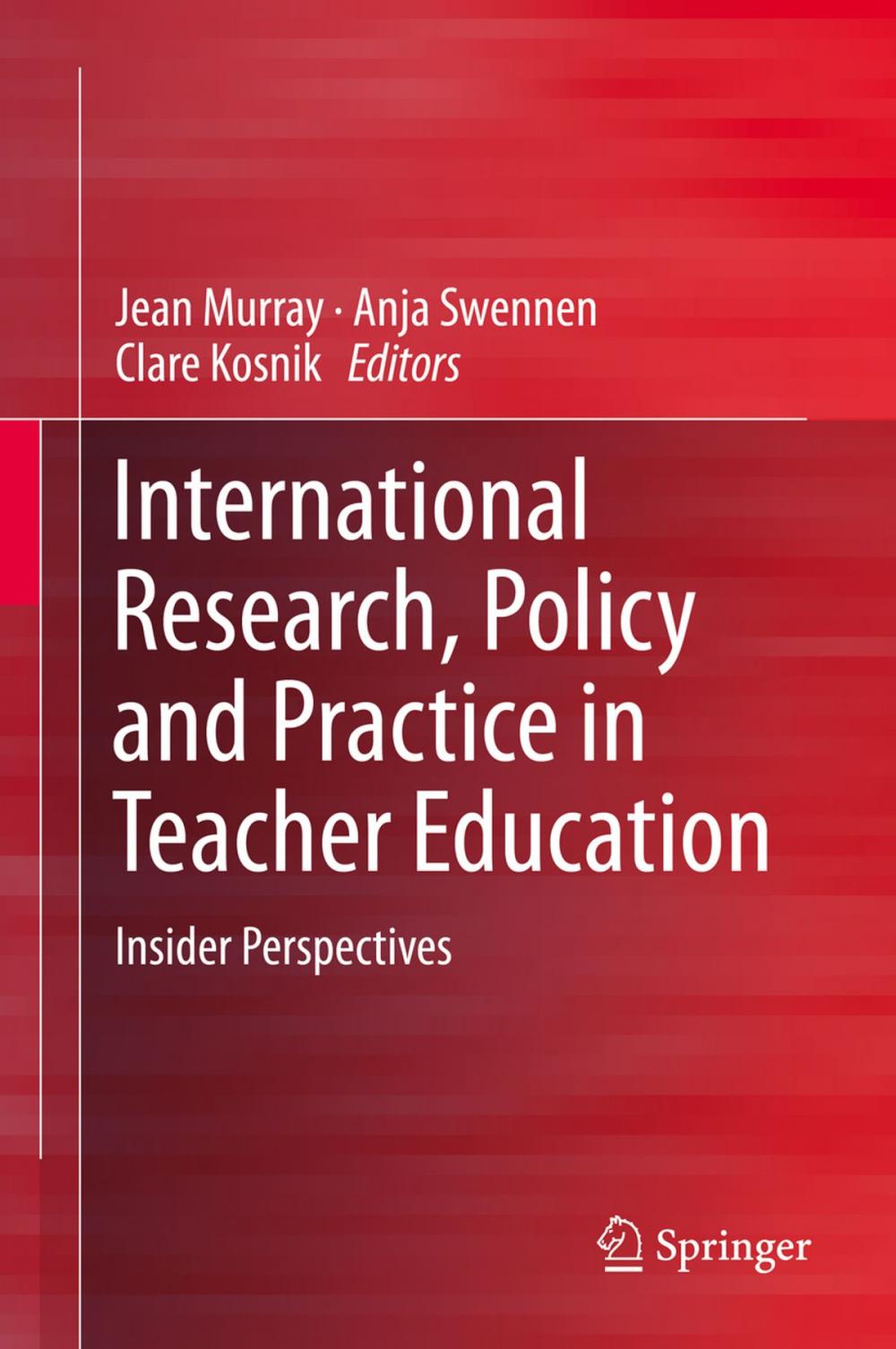 Big bigCover of International Research, Policy and Practice in Teacher Education