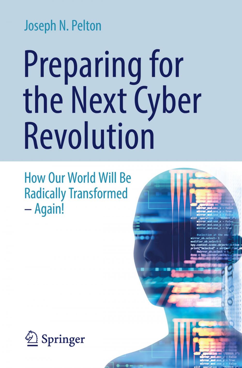 Big bigCover of Preparing for the Next Cyber Revolution