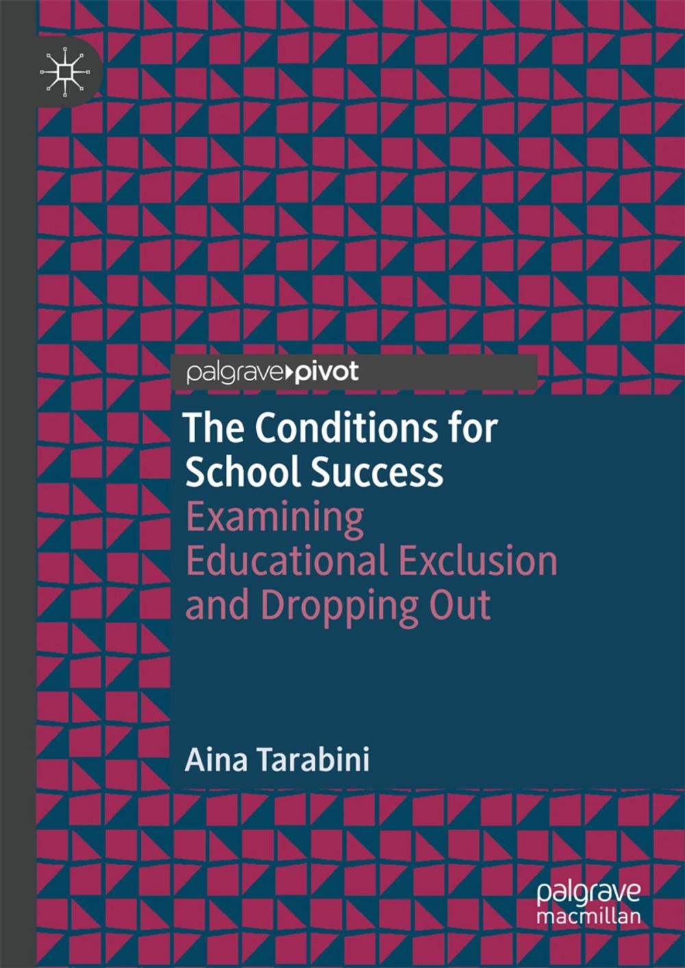 Big bigCover of The Conditions for School Success