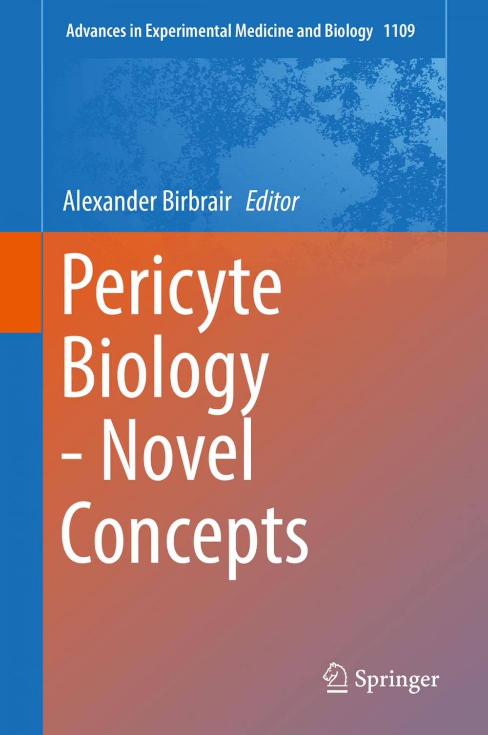 Big bigCover of Pericyte Biology - Novel Concepts