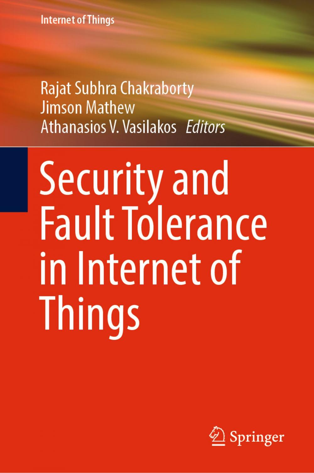 Big bigCover of Security and Fault Tolerance in Internet of Things