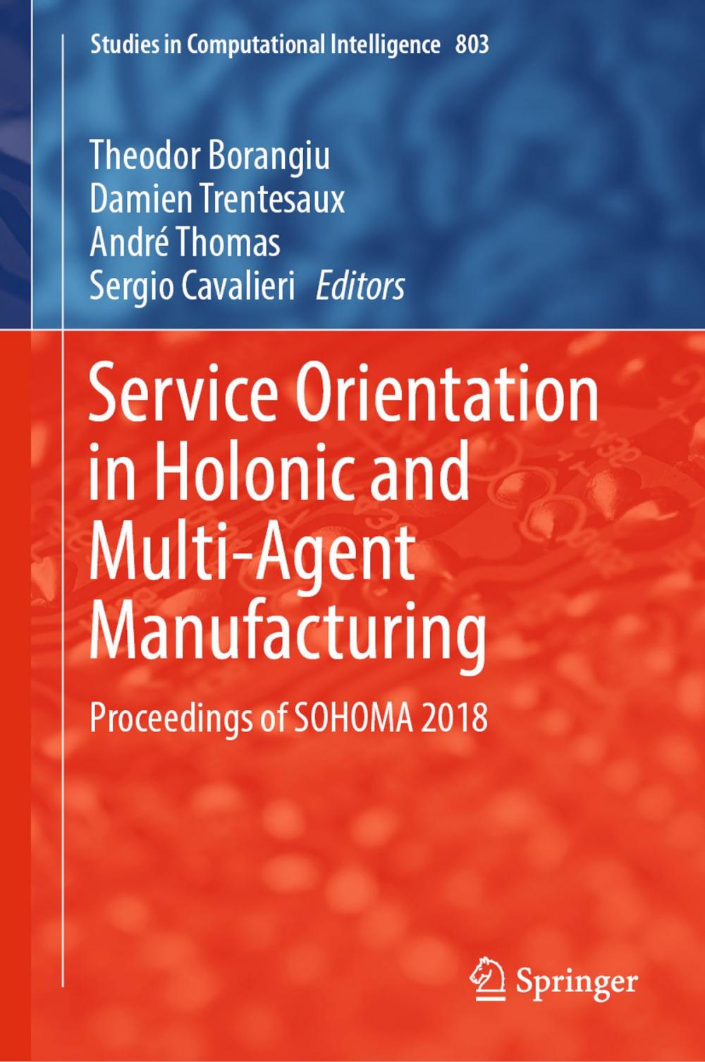 Big bigCover of Service Orientation in Holonic and Multi-Agent Manufacturing