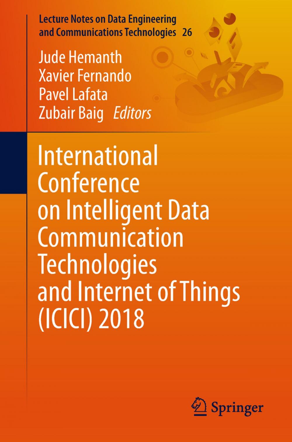 Big bigCover of International Conference on Intelligent Data Communication Technologies and Internet of Things (ICICI) 2018